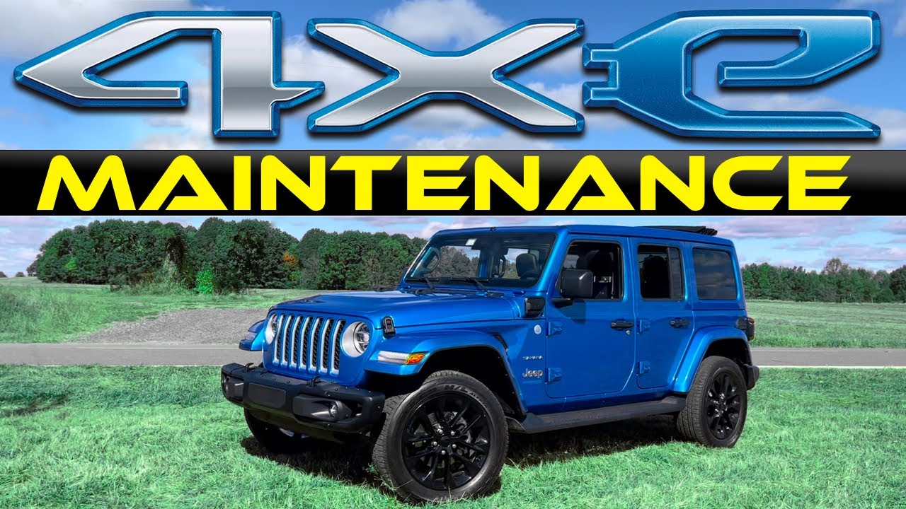 Jeep Wrangler 4xe Maintenance - YouTube