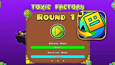 Geometry Dash World - "Round 1" 100% Complete