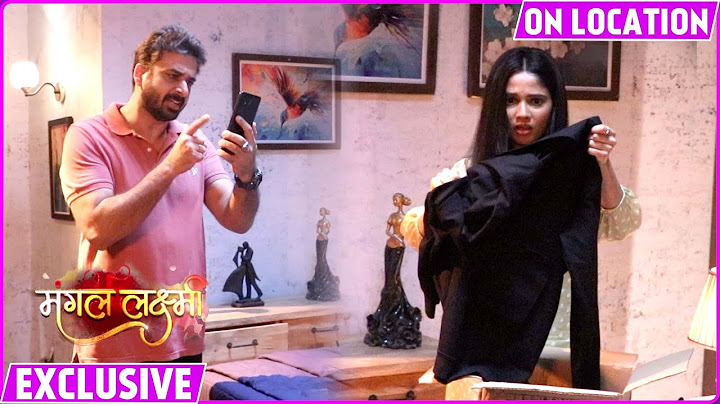 Mangal Lakshmi | Jiya Bhadki Raghuveer Par, Raghuveer Ne Bhi Sunayi Khari Khoti | On Location