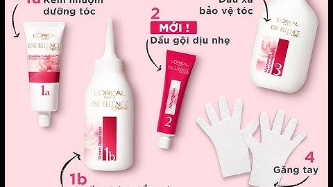 Hướng dẫn sử dụng thuốc nhuộm loreal