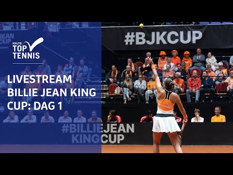 Billie Jean King Cup 2022 Nederland - Frankrijk: dag 1 vrijdag 11 november | KNLTB