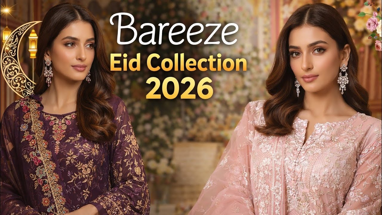 Bareeze Eid Collection 2026 — Luxury Dresses You Can’t Ignore! @ShoppingAndStiching 