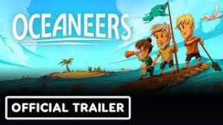 Oceaneers  | Official Gameplay Trailer