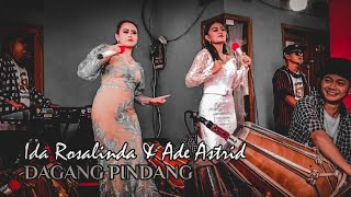 LiveShow • DAGANG PINDANG ( Sultan Trenggono ) Ida Rosalinda \u0026 Ade astrid