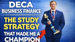DECA Business Finance: The Study Strategy That Made Me a Champion