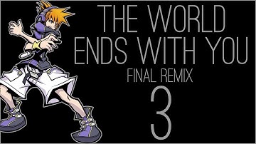『RSS』The World Ends With You: Final Remix (Part 03)
