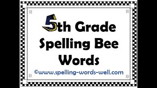 5th Grade Spelling Bee Words