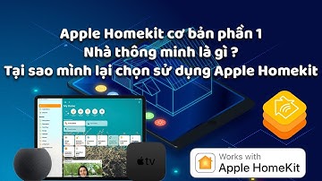 Apple Homekit cơ bản - P1 - Khái niệm nhà thông minh, Tại sao mình lại chọn dùng Apple Homekit