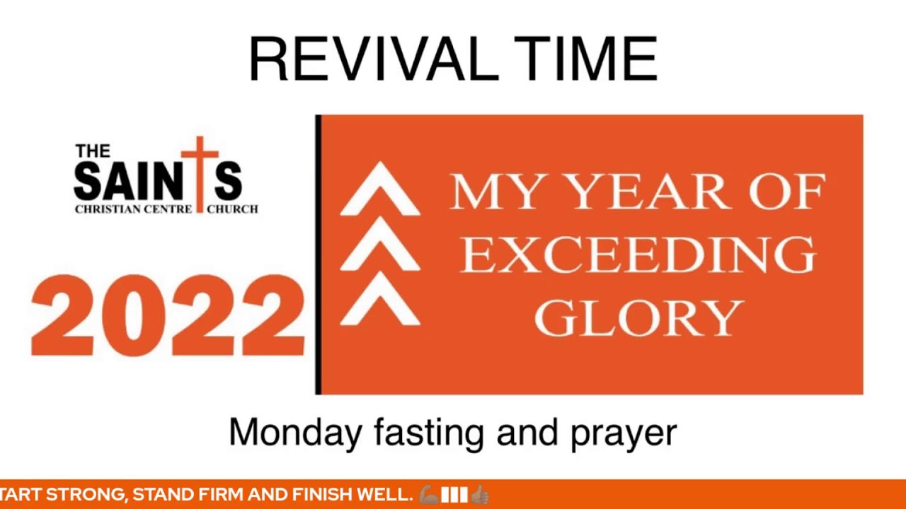 REVIVAL TIME ( MONDAY FASTING AND PRAYER ) 07–03-2022.
