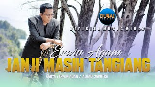 LAGU MINANG TERBARU 2021 | ERWIN AGAM - JANJI MASIH TANGIANG (OFFICIAL MUSIC VIDEO)