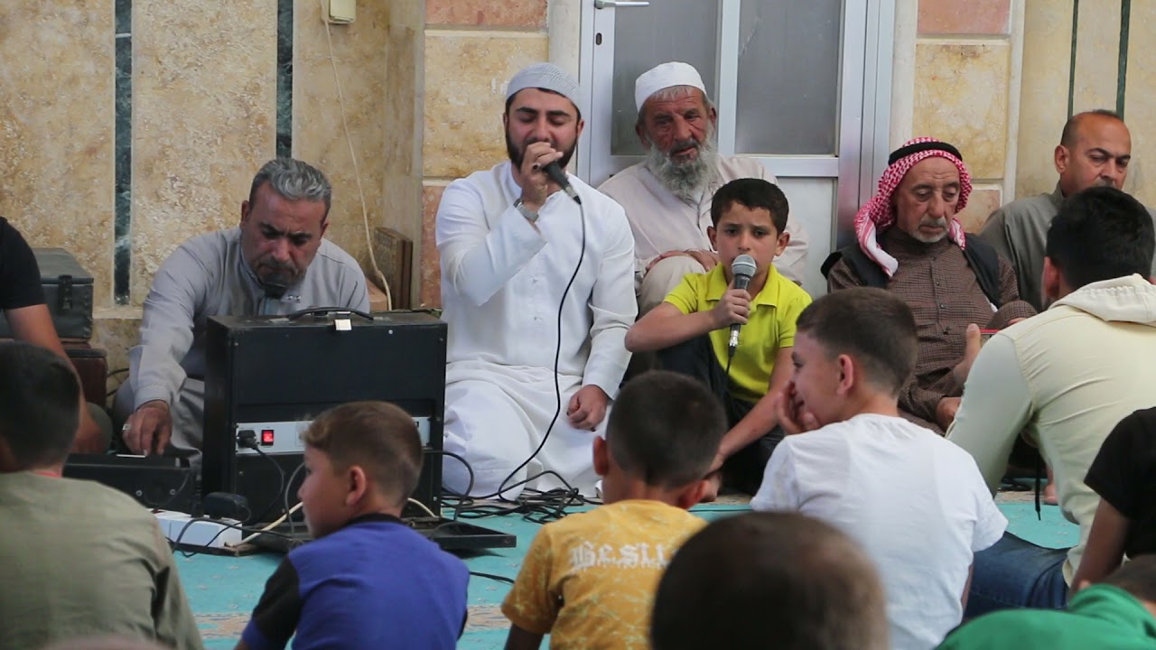 الجزء الأول . جلسة صفاء بمسجد آل البيت في بلدة دابق مع المنشد محمد ناصر ابو سعد والمنشد زكريا العزو.