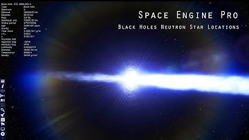 Space Engine Pro - Black Holes & Neutron Star Locations Guide