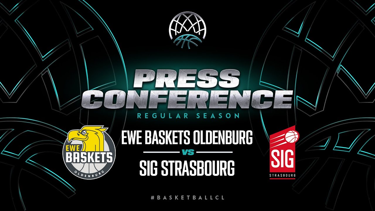 EWE Baskets Oldenburg v SIG Strasbourg - Press Conference Basketball Champions League 2023-24
