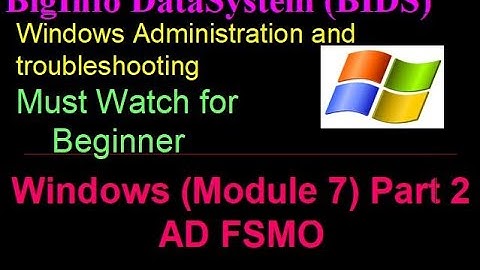 Module 7 | Windows Active Directory FSMO(part 2) | #Technicalsupportcentre
