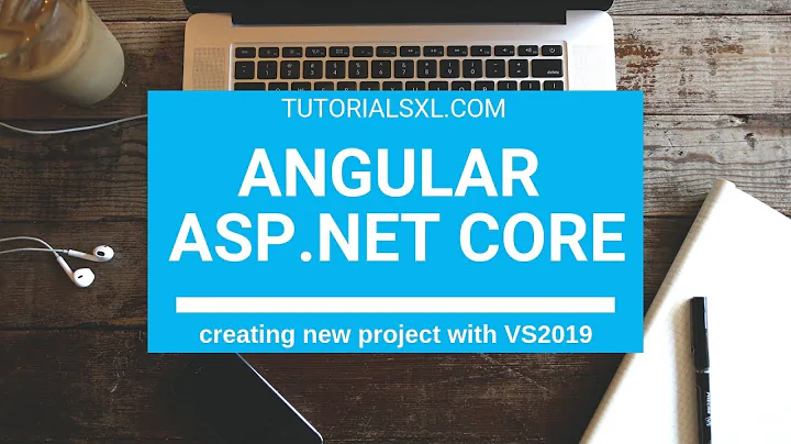 Angular with ASP.NET Core and Visual Studio 2019 - Getting Started