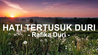 Rafika Duri__Hati Tertusuk Duri ( Lirik )