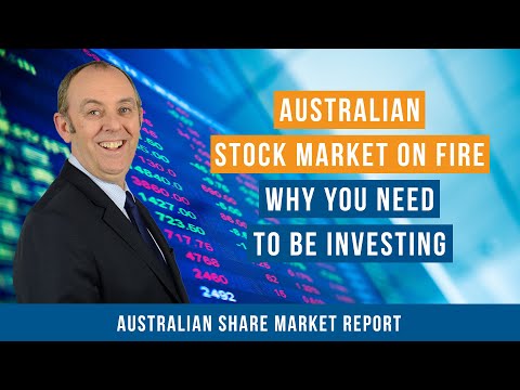 australian-stock-market-on-fire:-why-you-need-to-be-investing-in-2020