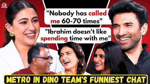 Sara Ali Khan, Aditya Roy Kapur, Konkona, Fatima, Anurag on love, break-ups, Ibrahim & Metro In Dino