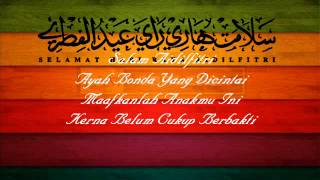 Raihan n Hujan-Salam AidilFitri Ayahanda dan Bonda