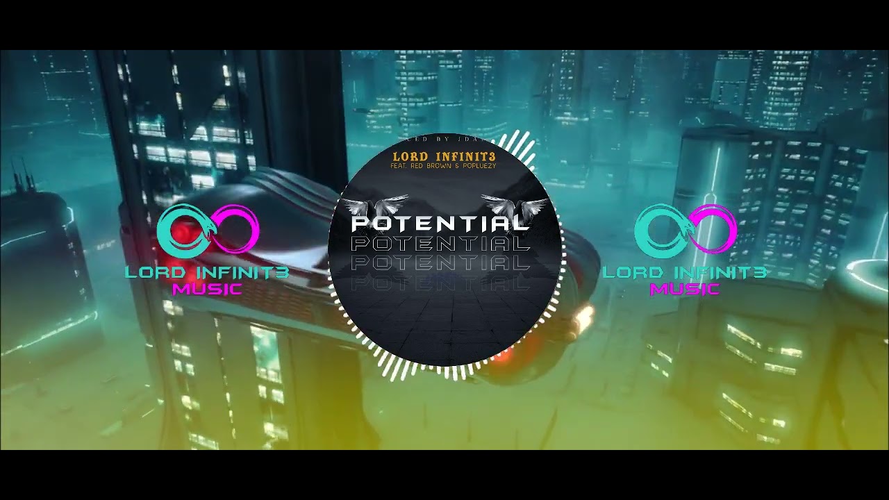 (OFFICIAL AUDIO VISUALIZER) LORD INFINIT3 - POTENTIAL FT. RED BROWN & POPLUEZY