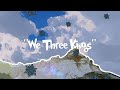 Admiral Twin - We Three Kings (Remastered)