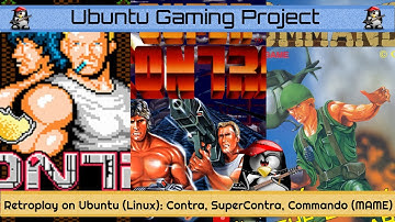 Retroplay on Ubuntu (Linux): Contra, SuperContra, Commando (MAME)