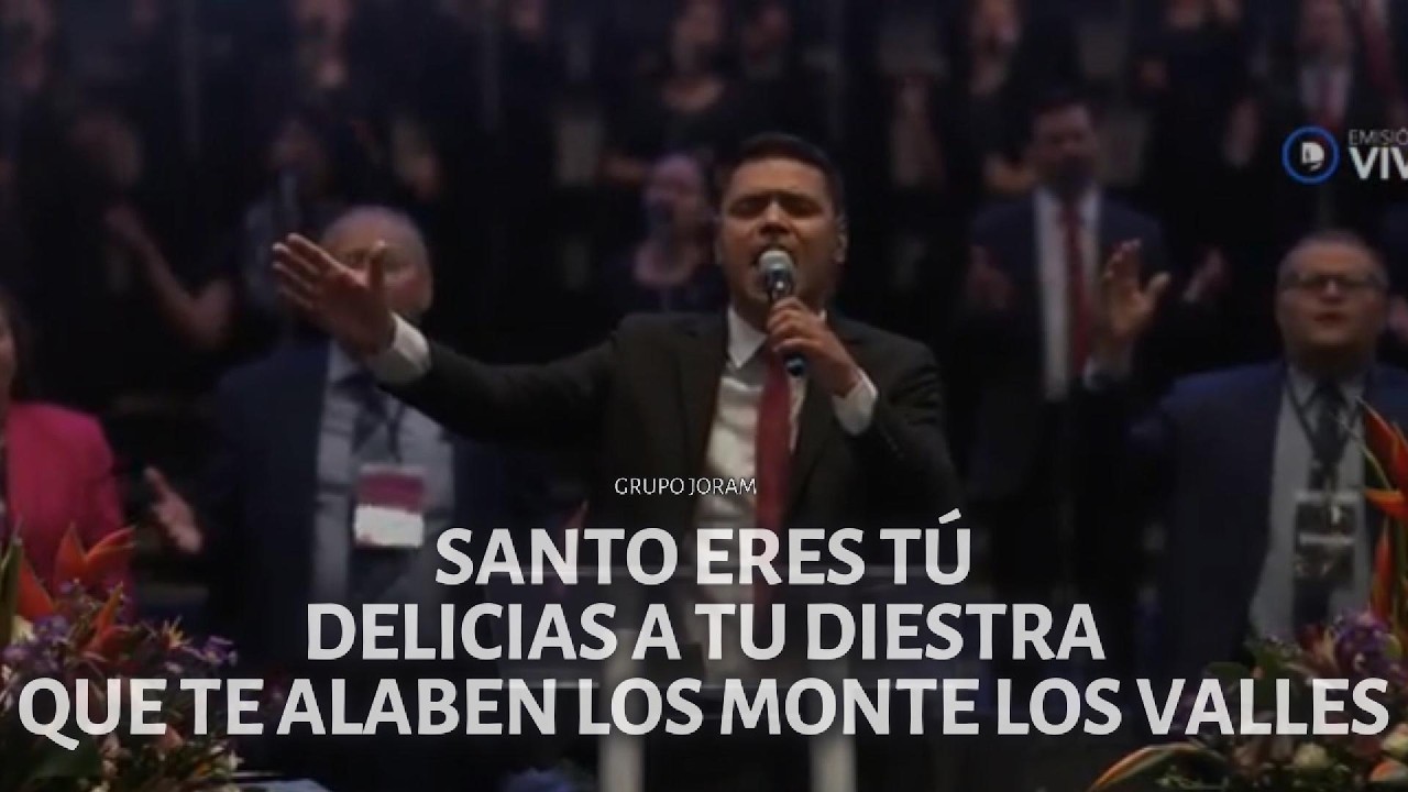 SANTO ERES TÚ ♫ | DELICIAS A TU DIESTRA ♫ | QUE TE ALABEN LOS MONTES Y LOS VALLES ♫ | Grupo Joram