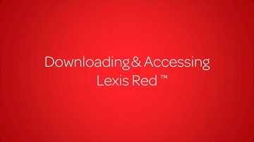 [Lexis Red 1/8] Downloading & Accessing Lexis Red