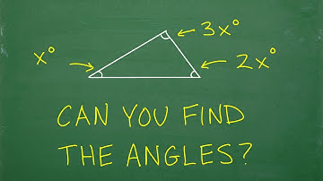 The angles of a triangle are x, 2x and 3x degrees, what are the angles?