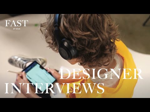 Designer Interviews 2023 | FAST at UCLA