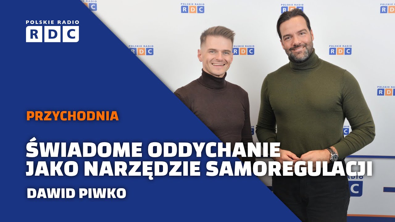 Świadoma kontrola oddechu - jakie korzyści z tego płyną? | Dawid Piwko | Przychodnia