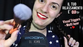 IL TUO RILASSAMENTO E' QUI.♥ VISUAL TRIGGERS + MULTI LAYER=❤️ |ASMR ITA