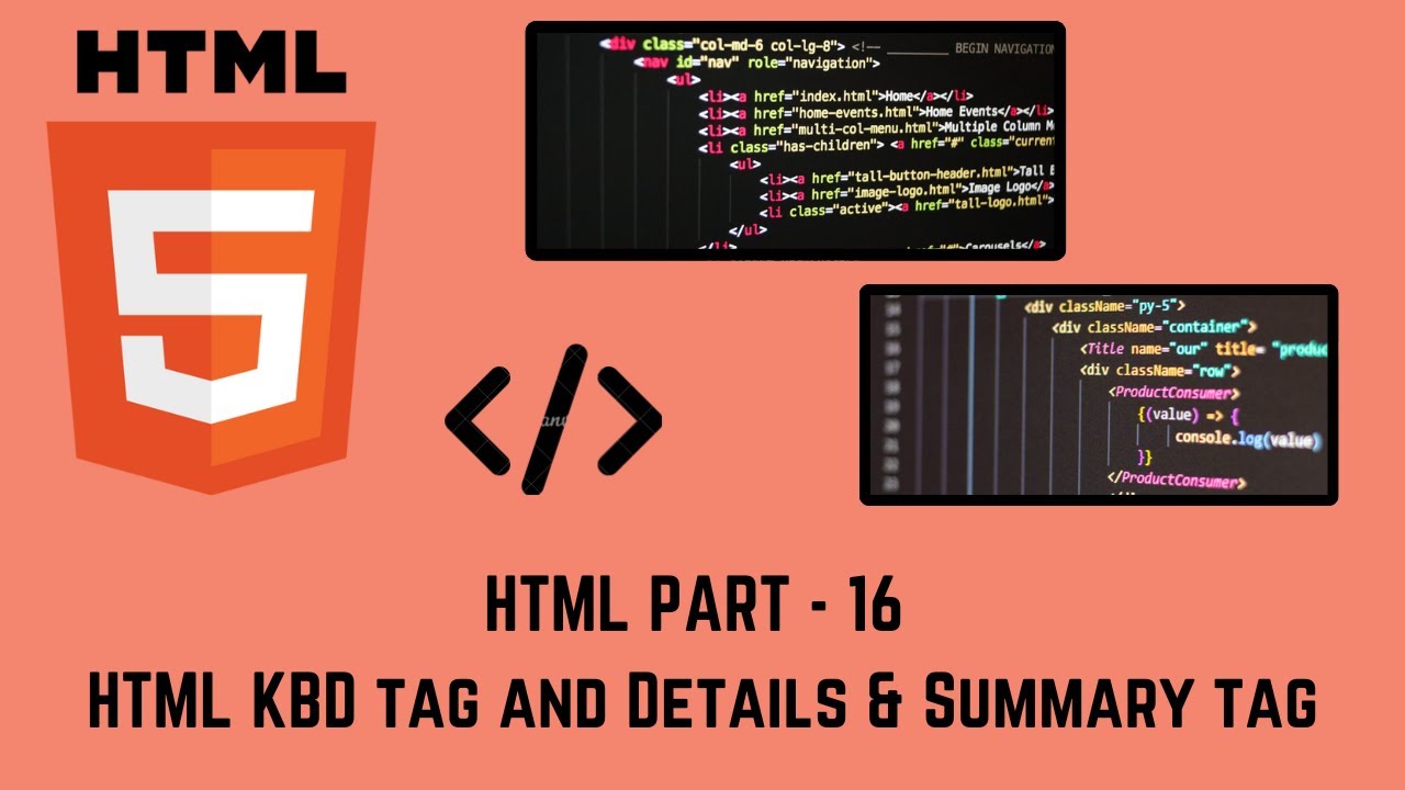 HTML part - 16 |HTML KBD tag and Details & Summary tag | MUST WATCH ...