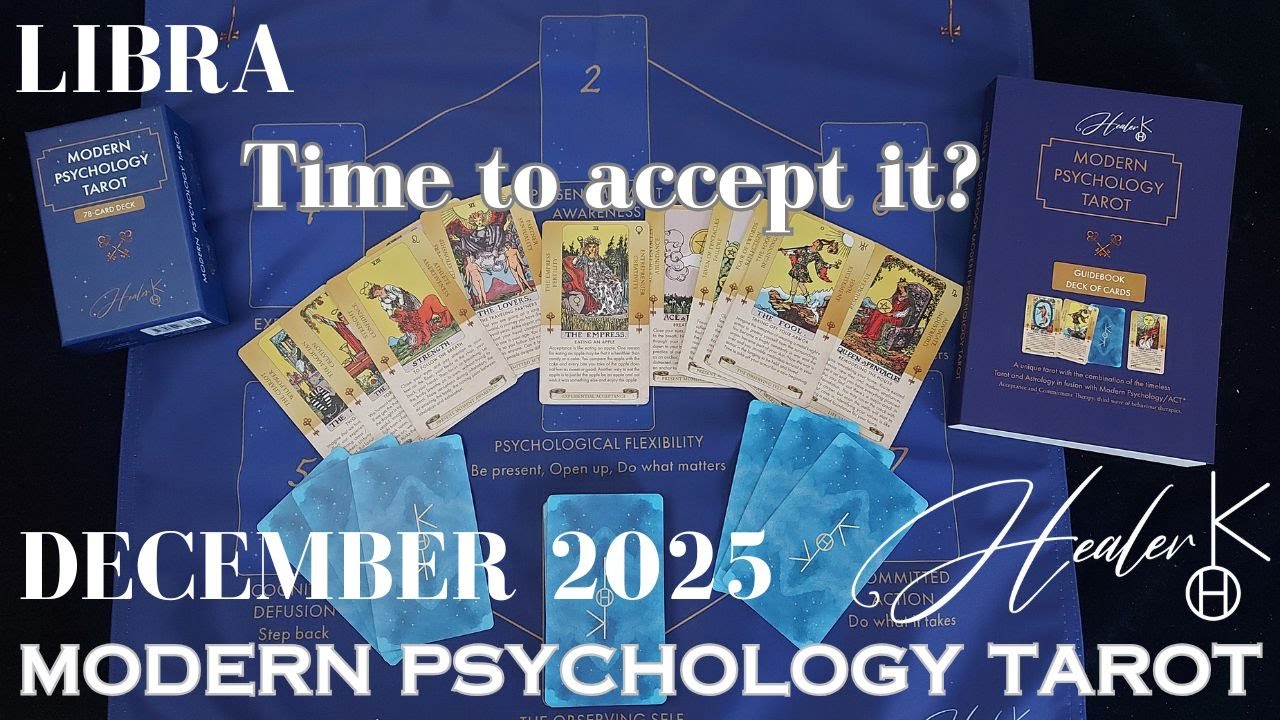 Libra ♎️ December 2025 Time to accept it? | Modern Psychology Tarot | Healer K