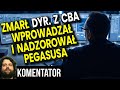 Zmarł Dyrektor z CBA! Wprowadzał i Nadzorował Pegasus! Był Niewygodny Świadkiem? - Analiza Ator Film