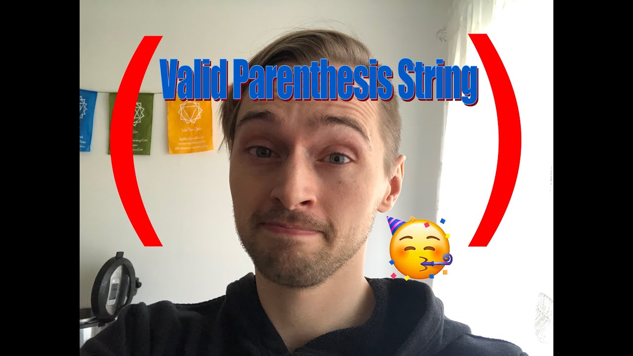 30 Day LeetCode Challenge - Valid Parenthesis String - YouTube