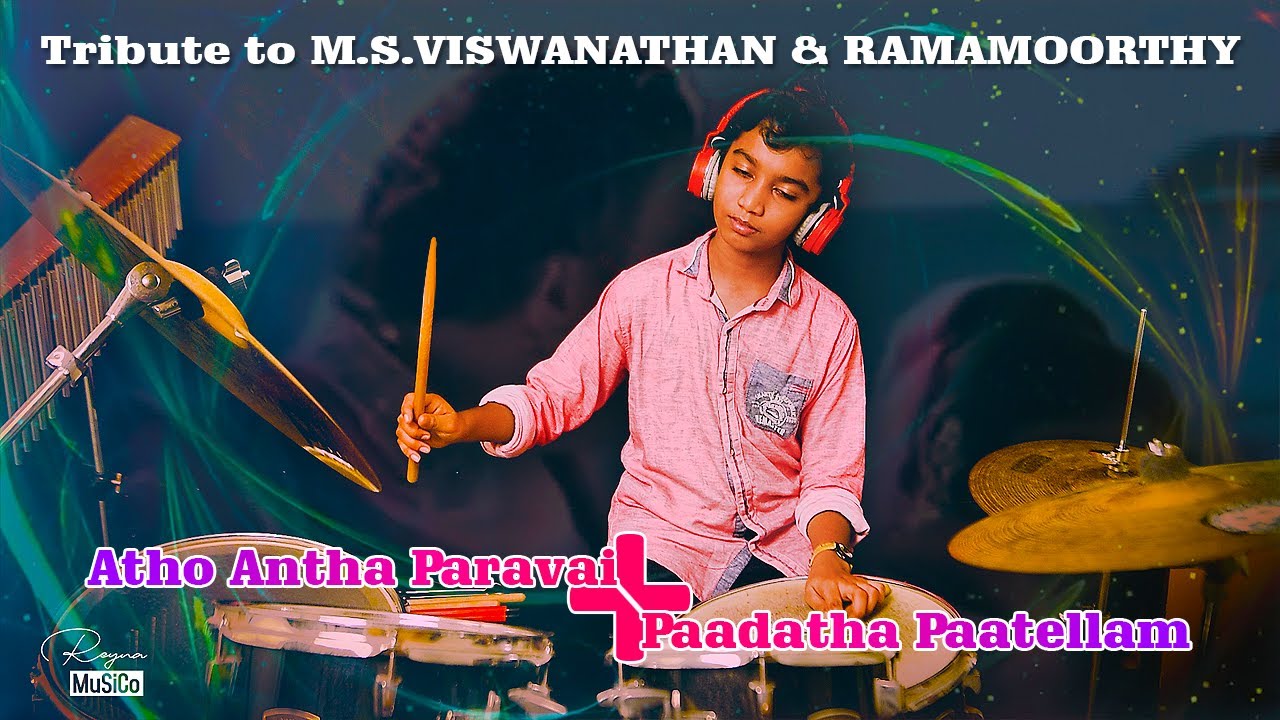 Atho Andha Paravai x Padatha patellam  Drum cover  Reyna Musico