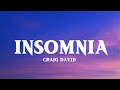 Craig David - Insomnia ( lyrics video  ) 