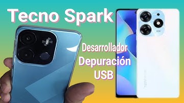 Tecno Spark como Activar Desarrollador/Depuración USB