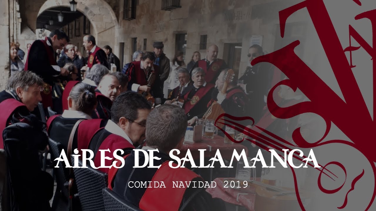 AIRES DE SALAMANCA. Tuna Universitaria de Salamanca. 2019