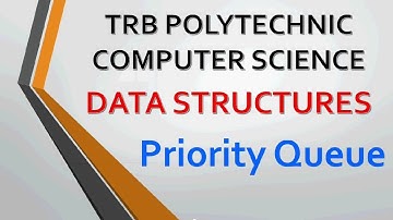 9. TRB Polytechnic Computer Science Data Structures Priority Queue in Tamil | UGC NET CSE in Tamil
