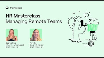 Managing Remote Teams | HR Masterclass