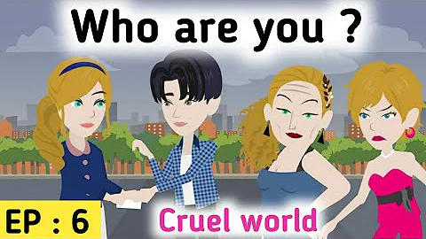 Cruel world part 6 | English stories | Learn English | English animation | Sunshine English