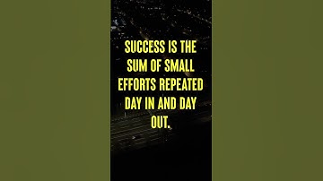 Success is the sum of small efforts repeated day in and day out. #Motivation #shorts #yt