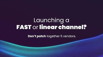 Launch a FAST or Linear Channel with Aniview