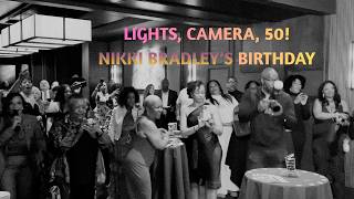 Highlights from Nikki Bradley’s 50th Birthday Celebration