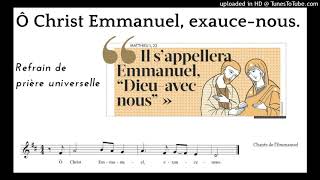 Video thumbnail of "Ô Christ Emmanuel, exauce-nous. (PU)"