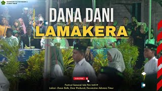 Dana-Dani Lamakera || Festival Semarak Idul Fitri 1445 H || Dusun Balle