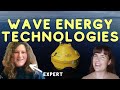 Wave Energy Technology Development - Ask an Expert