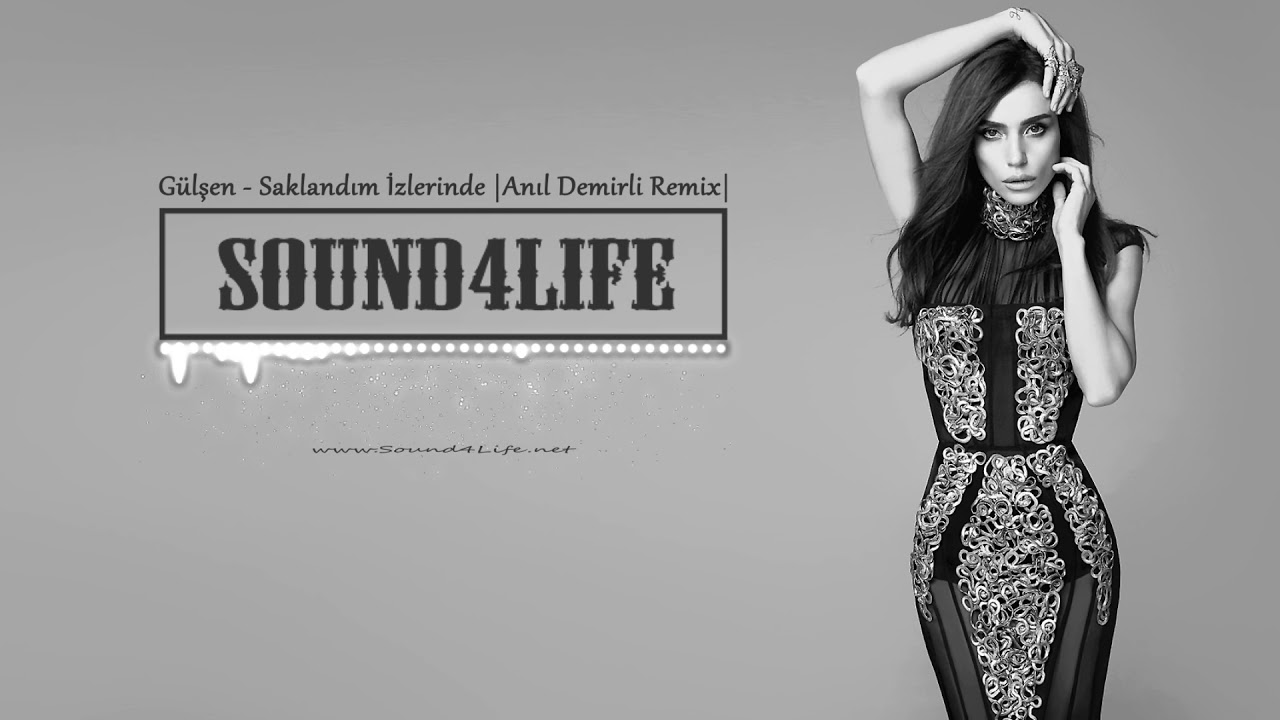 Gülşen - Saklandım İzlerinde (Anıl Demirli Remix)